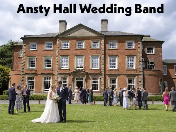 Ansty Hall Wedding Band