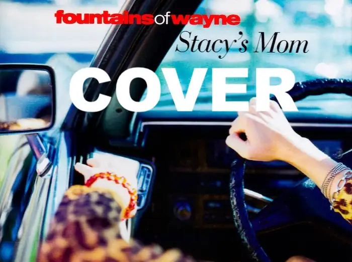 Stacys Mom Fountains Of Wayne Cover
